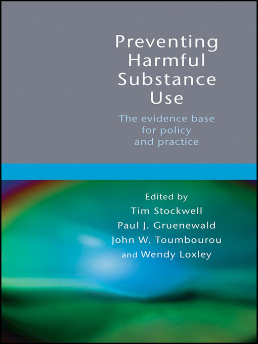 Title details for Preventing Harmful Substance Use by Tim Stockwell - Wait list